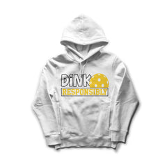 Dink Responsibly Hoodie